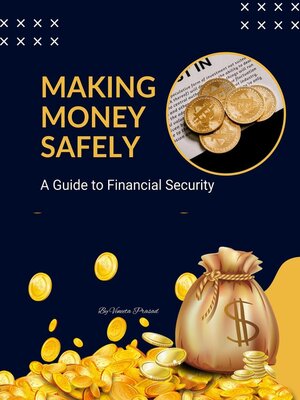 cover image of Making Money Safely